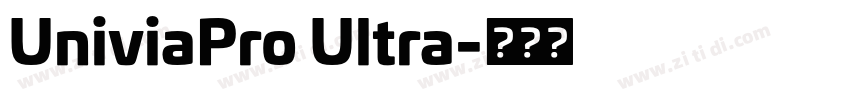 UniviaPro Ultra字体转换